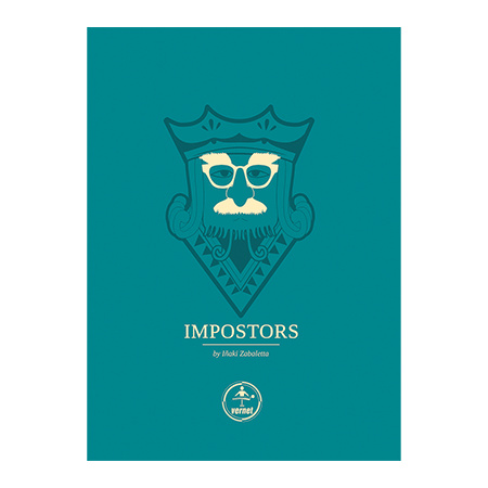 Impostors by Iñaki Zabaletta and Vernet