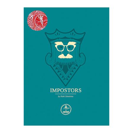 Impostors by Iñaki Zabaletta and Vernet Rot