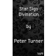 Star Sign Divination (Vol 9) by Peter Turner eBook DOWNLOAD