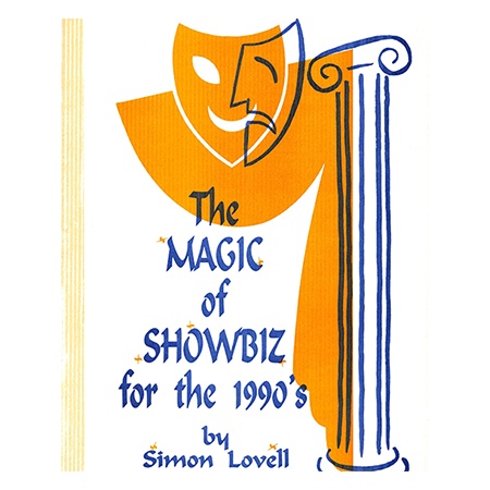 The Magic of Showbiz for the Digital Age - (Marketing, Advertising, Publicity & Promotional Secrets for Entertainers) BY Jonathan Royle Mixed Media DOWNLOAD