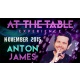 At The Table Live Lecture - Anton James November 4th 2015 video DOWNLOAD