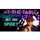 At The Table Live Lecture - Spidey July 1st 2015 video DOWNLOAD