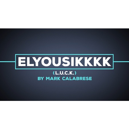 Elyousikkkk (L.U.C.K.) by Mark Calabrese video DOWNLOAD