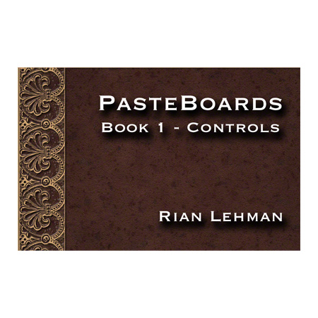 Pasteboards (Vol.1 controls) by Rian Lehman - Video DOWNLOAD