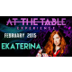 At The Table Live Lecture - Ekaterina February 25th 2015 video DOWNLOAD