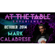 At The Table Live Lecture - Mark Calabrese 1 October 29th 2014 video DOWNLOAD