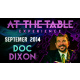 At The Table Live Lecture - Doc Dixon September 17th 2014 video DOWNLOAD