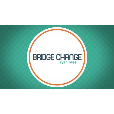 Bridge Change by Ryan Bliss video DOWNLOAD
