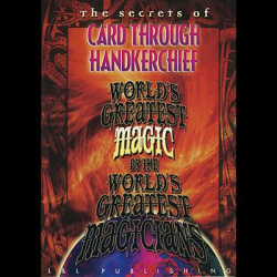 The Card Through Handkerchief (Worlds Greatest Magic)...