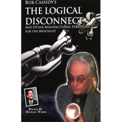 The Logical Disconnect by Bob Cassidy - AUDIO DOWNLOAD