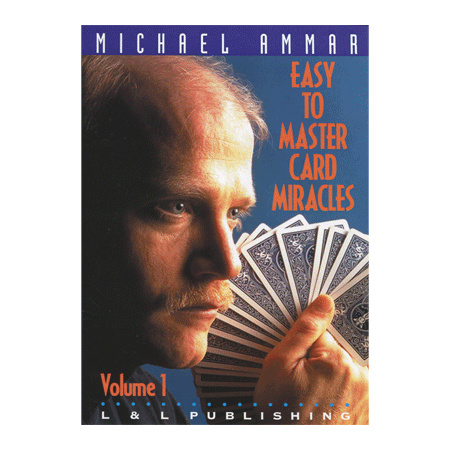 Easy to Master Card Miracles Volume 1 by Michael Ammar video DOWNLOAD