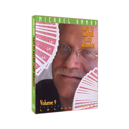 Easy to Master Card Miracles Volume 9 by Michael Ammar video DOWNLOAD