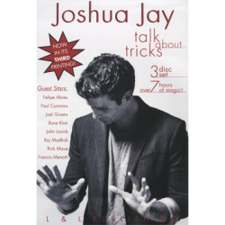Talk About Tricks (Vol 1 thru 3) by Joshua Jay video...