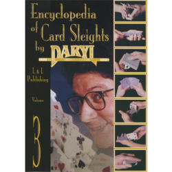 Encyclopedia of Card Sleights Volume 3 by Daryl Magic...