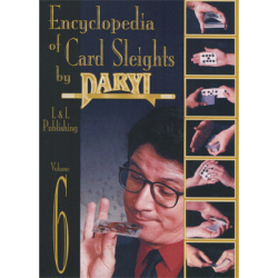 Encyclopedia of Card Sleights Volume 6 by Daryl Magic...