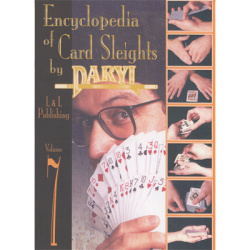 Encyclopedia of Card Sleights Volume 7 by Daryl Magic...
