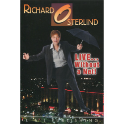 Live Without a Net by Richard Osterlind and L&L...