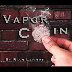 Vapor Coin by Rian Lehman - video DOWNLOAD