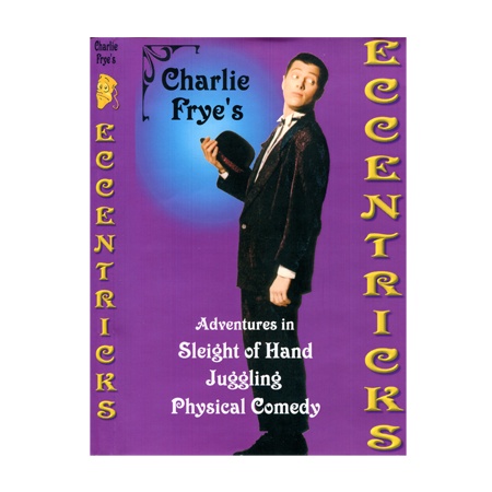 Eccentricks Vol 1. Charlie Frye - video DOWNLOAD