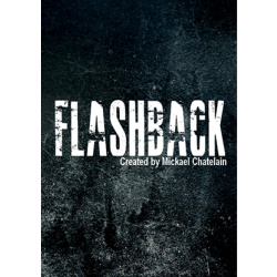 FLASHBACK by Mickael Chatelain