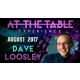 At The Table Live Lecture - Dave Loosley August 2nd 2017 video DOWNLOAD