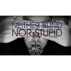 The Vault - Neither Blind Nor Stupid by Juan Tamariz...