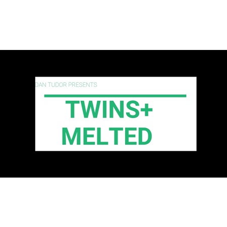 Twins + Melted by Dan Tudor video DOWNLOAD