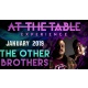 At The Table Live Lecture - The Other Brothers January 2nd 2019 video DOWNLOAD