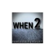 WHEN 2nd by SaysevenT video DOWNLOAD
