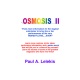 OSMOSIS II - Paul A. Lelekis Mixed Media DOWNLOAD