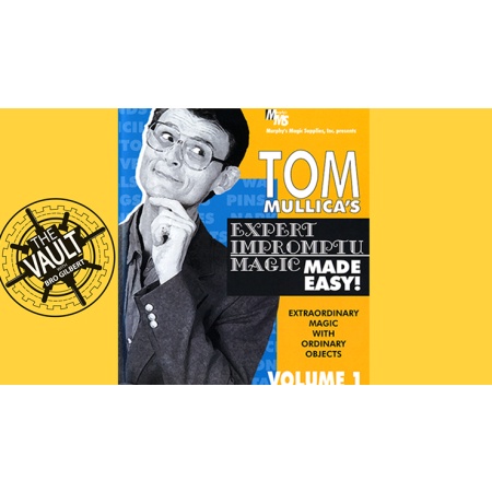 The Vault - Tom Mullica Expert Impromptu Magic Volume 1 video DOWNLOAD
