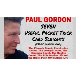Seven Useful Packet Trick Card Sleights by Paul Gordon...