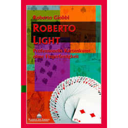 Roberto Light, by Roberto Giobbi (deutsch)