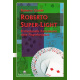 Roberto Super-Light, by Roberto Giobbi (deutsch)