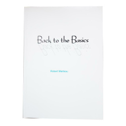 Back to the Basics by Robert Marteau (Handsigniert)