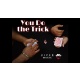 You Do The Trick by Viper Magic video DOWNLOAD