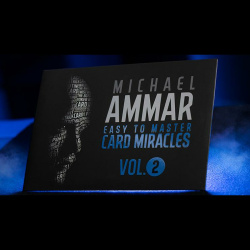 Easy to Master Card Miracles by Michael Ammar Volume 2